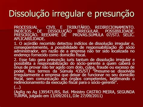 Execução. Notificação. Domicílio. Presunção. Causalidade..